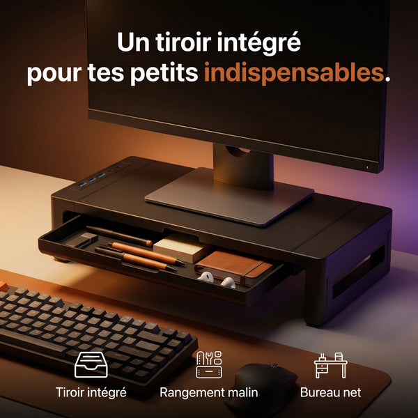 Rehausseur d'écran ProSetup et son tiroir de rangement intégré pour dégager le bureau