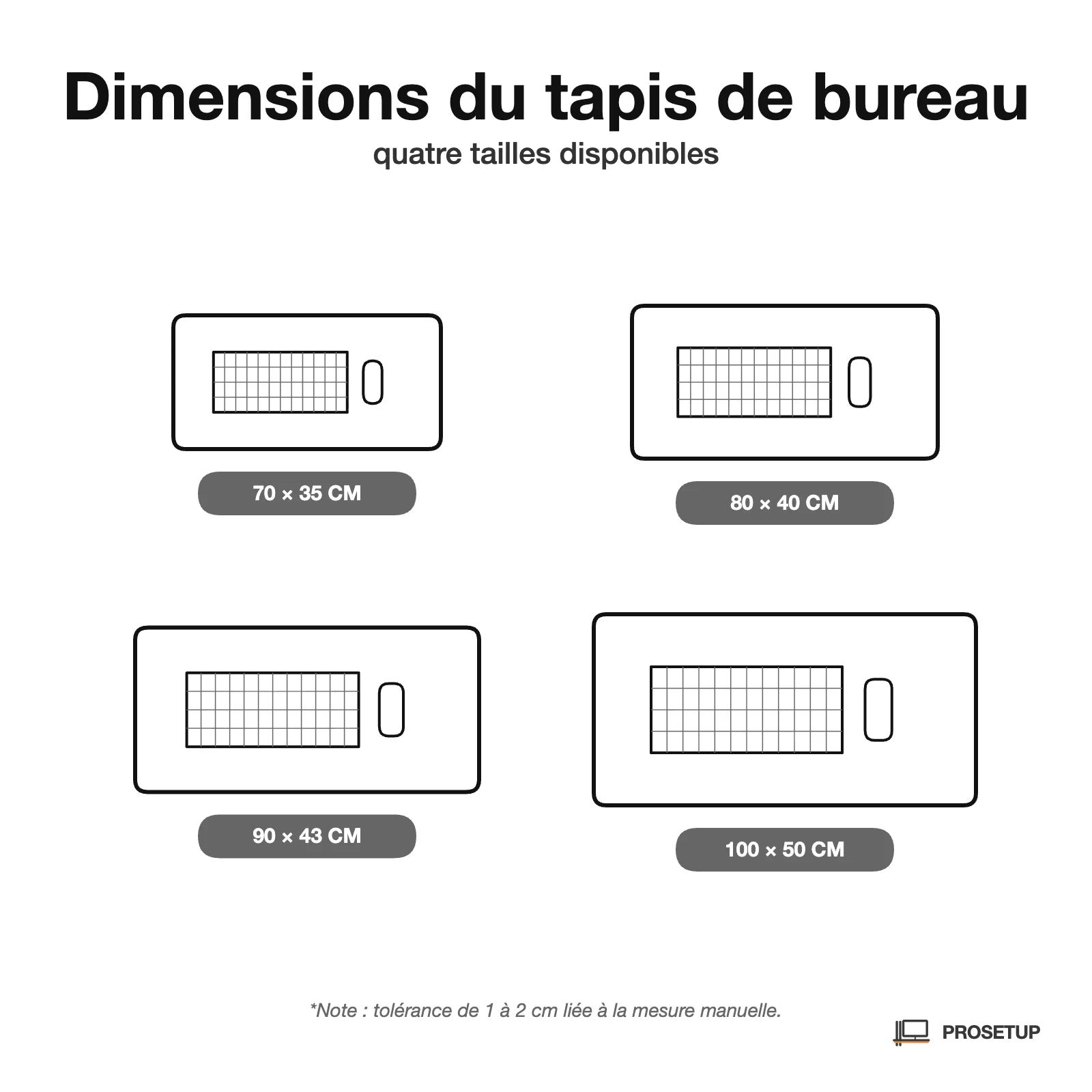 Guide des dimensions tapis de bureau cuir ProSetup : formats 70, 80, 90 et 100 cm